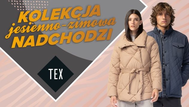 TEX Moda w Twoich klimatach