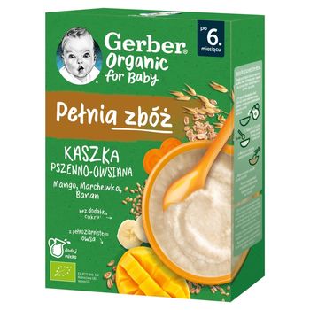 Gerber Organic Pełnia zbóż Kaszka pszenno-owsiana mango marchewka banan po 6. miesiącu 200 g