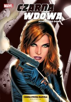 Marvel Komiks Ciemna strona Marvela Czarna Wdowa - Powrót do domu