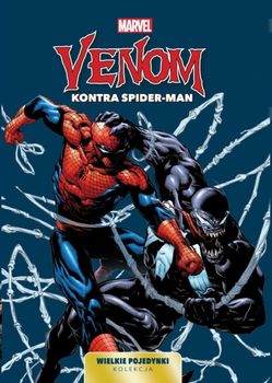 Marvel Komiks Wielkie pojedynki Marvela Venom kontra Spider-Man