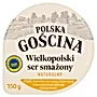 Polska Gościna Wielkopolski ser smażony naturalny 150 g